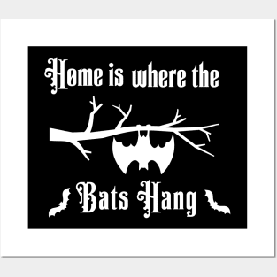 Home is where the bats hanging Posters and Art